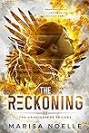 The Reckoning (The Unadjusteds #3) The Reckoning (The Unadjusteds #3)