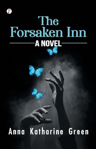The Forsaken Inn A Novel