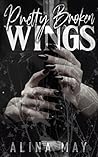 Pretty Broken Wings