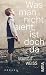 Was man nicht sieht, ist doch da by Margit Weiß