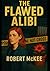 The Flawed Alibi