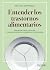 Entender los trastornos alimentarios by Marc Ruiz de Minteguía