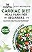 The Essential Cardiac Diet ...