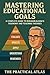 Mastering Educational Goals by The Practical Atlas