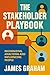 The Stakeholder Playbook: R...