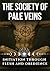 The Society of Pale Veins by J. Noir The Society of Pale Veins by J. Noir