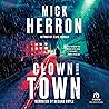 Clown Town by Mick Herron