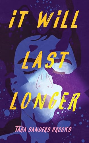 It Will Last Longer (Kindle Edition)