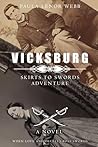 Vicksburg: A Skir...
