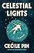 Celestial Lights