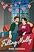 Falling Madly: A Valentine's Day second chance romcom