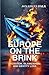 Europe on the Brink