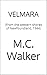 Velmara by M.C. Walker