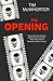 The Opening