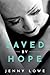 Saved By Hope