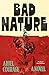 Bad Nature