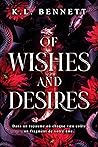 Of Wishes And Des...