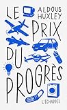 Le prix du progrès