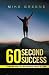60 Second Success: Transfor...