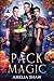 Pack Magic by Amelia Shaw