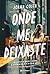 Onde Me Deixaste