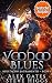 Voodoo Blues (Deutsche Ausgabe) by Alex Gates