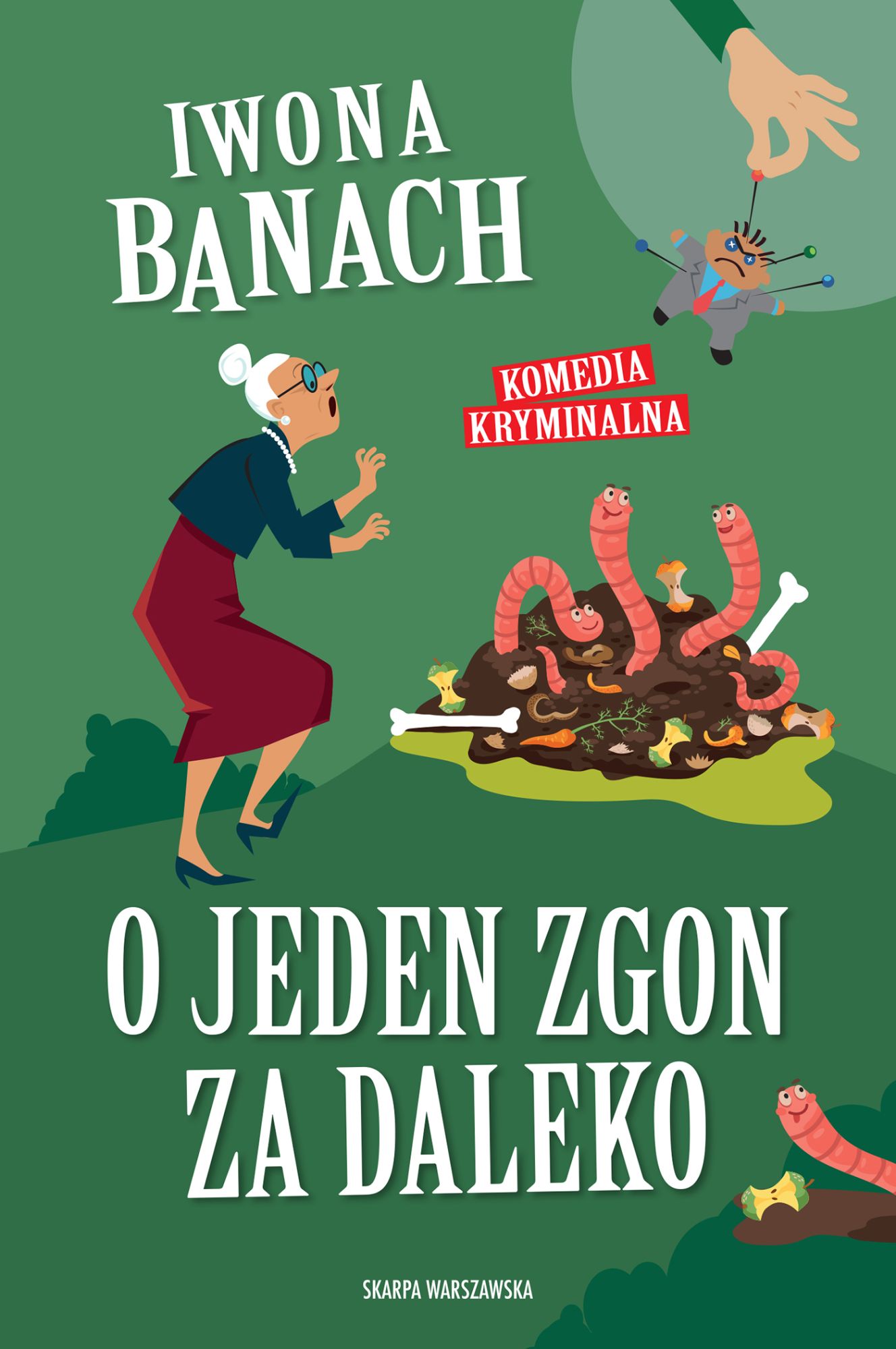 O jeden zgon za daleko (Paperback)
