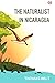 The Naturalist In Nicaragua