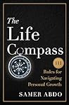The Life Compass by Samer Abdo