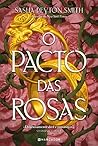 O Pacto das Rosas