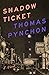 Shadow Ticket