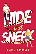 Hide and Sneak