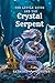The Little Witch and the Crystal Serpent by Raymond Donovan