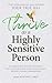 Thrive as a Highly Sensitiv...