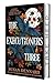 The Executioners Three