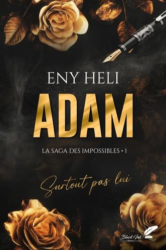 Adam (La saga des impossibles, #1)