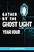 Gather by the Ghost Light: ...