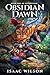 Obsidian Dawn: Book One of Extinction