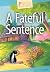 A Fateful Sentence by Lucy Averill
