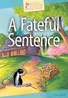 A Fateful Sentence