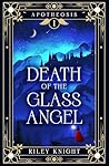 Death of the Glas...
