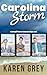 Carolina Storm Box Set
