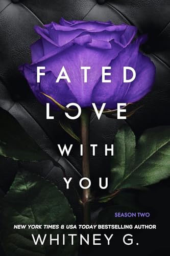 Fated Love with You (Wasted Love #2)