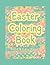 Easter Coloring Book: Bold and Easy Pages
