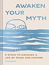 Awaken Your Myth:...