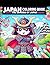 Japan Coloring Book: Inspir...