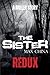 The Sister Redux - A Miller...