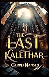 The Last Kalethar