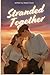 Stranded Together: From Mix...