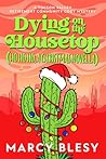 Dying on the Housetop  by Marcy Blesy